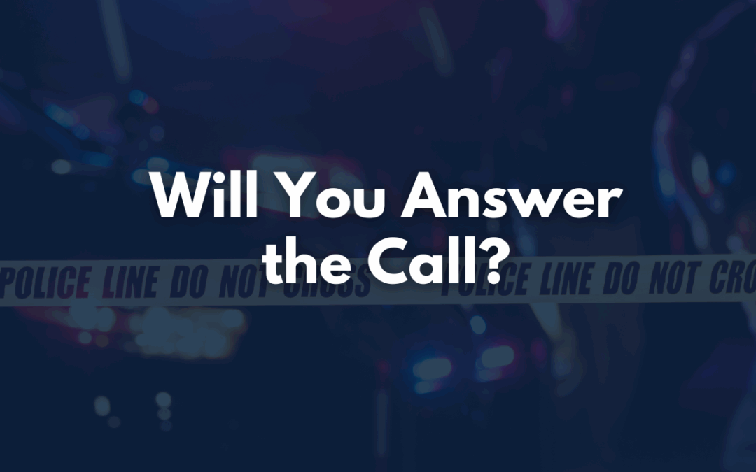 Will You Answer the Call?
